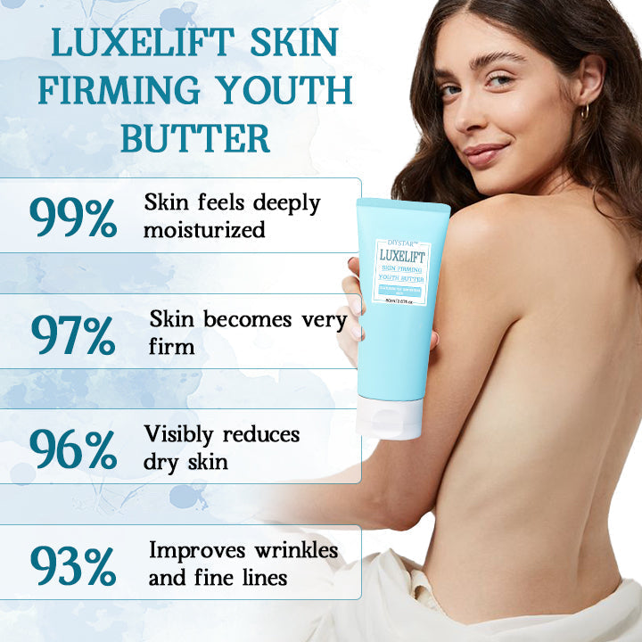 DIYSTAR™ LuxeLift Skin Firming Youth Butter🔥Best-Selling🔥🔥